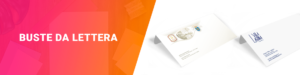 Buste personalizzate. Stampa buste personalizzate con la tua grafica e logo.